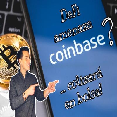Invertir: Coinbase o plataformas DeFi? Uniswap: una amenaza para Coinbase que cotizara en BOLSA?