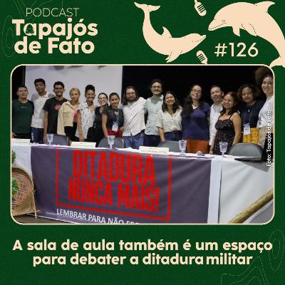 A sala de aula também é um espaço para debater a ditadura militar
