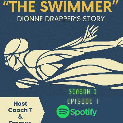 WARRIOR’S SPECIAL: “The SWIMMER…!”