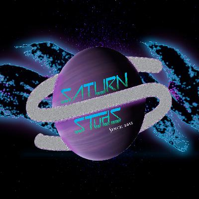 Saturn Studs Podcast | Episode 470 | Friendhsip