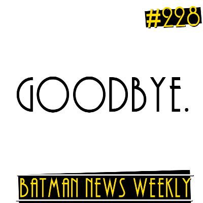 One Bad Day... | Batman News Weekly #228