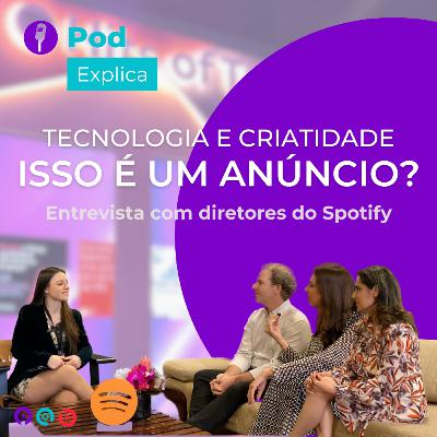 Spotify Ads 2025: como a plataforma une criatividade, IA e cultura para impactar o público