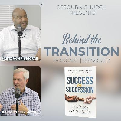 Navigating the Challenges of Transition| Behind the Transition Podcast Episode 2