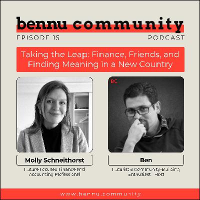 Taking the Leap: Finance, Friends, and Finding Meaning in a New Country
