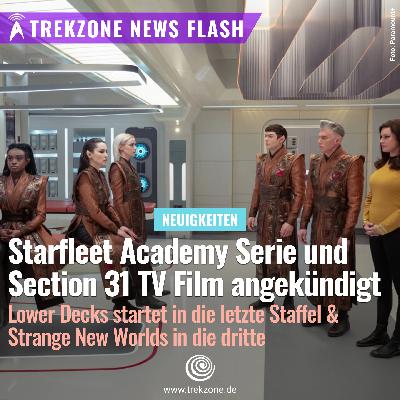 "Star Trek"-Newsflash: Starfleet Academy Serie und Section 31 Streaming Film angekündigt + mehr "Star Trek"-Newsflash: Starfleet Academy Serie und Section 31 Streaming Film angekündigt + mehr
