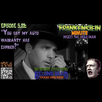 5.22 - You Say My Auto Warranty Has Expired?