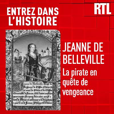 Jeanne de Belleville : la pirate en quête de vengeance