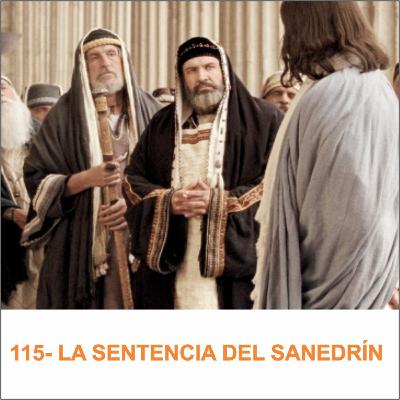 115- LA SENTENCIA DEL SANEDRÍN