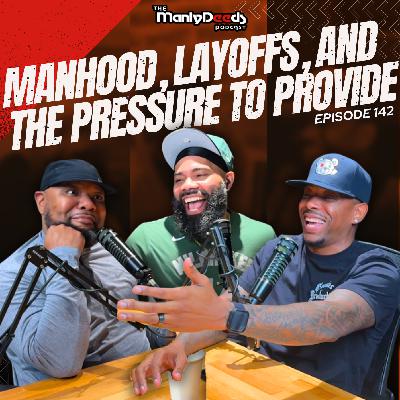 When The Checks Stop! Losing A Job & Still Having To Provide I Ep. 142