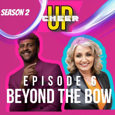 BEYOND THE BOW BEYOND THE BOW