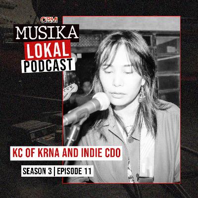 Musika Lokal Podcast - Episode 11 (Guest: KC of KRNA & Indie CDO) Musika Lokal Podcast - Episode 11 (Guest: KC of KRNA & Indie CDO)