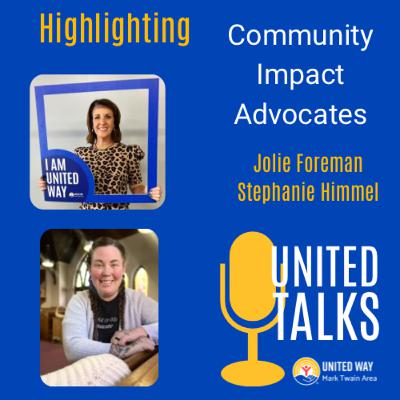 United Talks Community Impact Advocates: Jolie & Stephanie