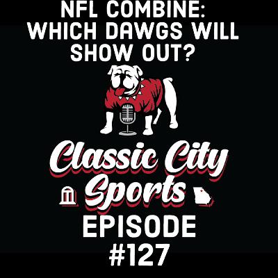 NFL Combine: Which Georgia Players Will Show Out Ahead of NFL Draft? NFL Combine: Which Georgia Players Will Show Out Ahead of NFL Draft?