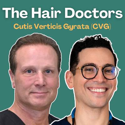 What is Cutis Verticis Gyrata (CVG) | Dr. Jerry Cooley