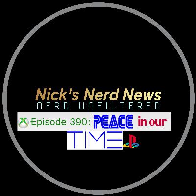 Episode 390: Peace in our time
