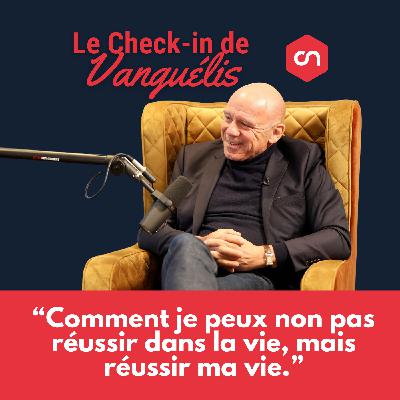 Le Check-In de Vanguélis Panayotis avec Laurent Taïeb