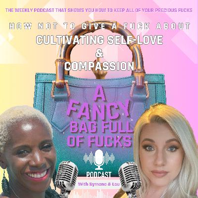 Cultivating Self Love and Self Acceptance