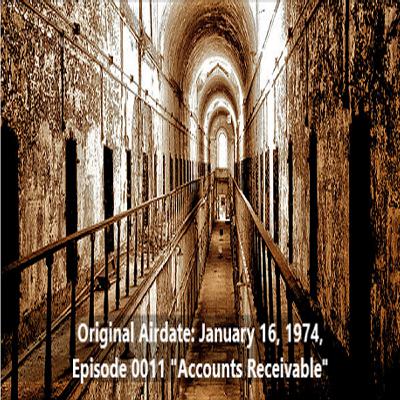 Radio Mystery Theater Accounts Receivable Episode 0011 Radio Mystery Theater Accounts Receivable Episode 0011