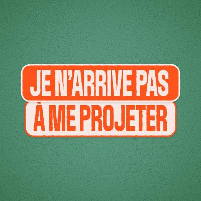 Perdus ensemble - Je n'arrive pas à me projeter