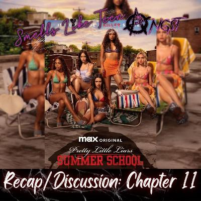 Pretty Little Liars: Summer School - Chapter 11