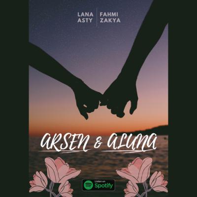 Arsen & Aluna Arsen & Aluna