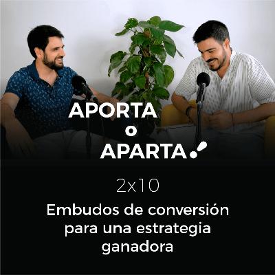 Embudos de conversión para una estrategia de marketing online ganadora