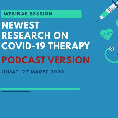 Newest Research on COVID-19 Therapy : Hydroxychloroquine and Systematic Review of Chloroquine Newest Research on COVID-19 Therapy : Hydroxychloroquine and Systematic Review of Chloroquine
