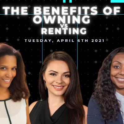 The Benefits of Owning vs Renting - Guide to Homeownership The Benefits of Owning vs Renting - Guide to Homeownership