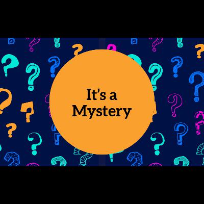 The Beginning of the Mystery