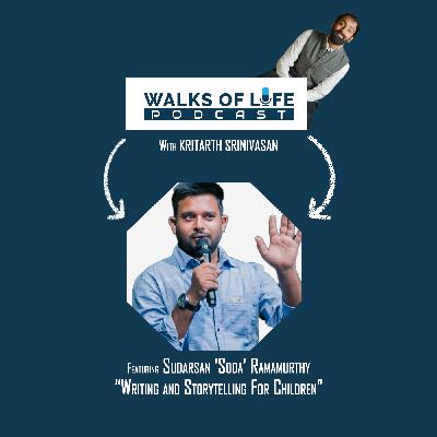 “Writing and Storytelling For Children” With Sudarsan ‘Soda’ Ramamurthy - Ep06