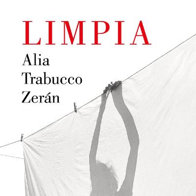 Limpia - Alia Trabucco