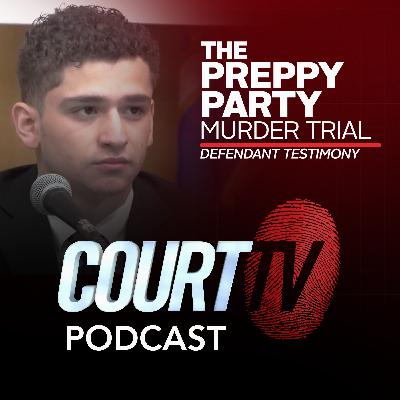 Preppy Party Murder Trial: Raul Valle Testimony | Court TV Podcast