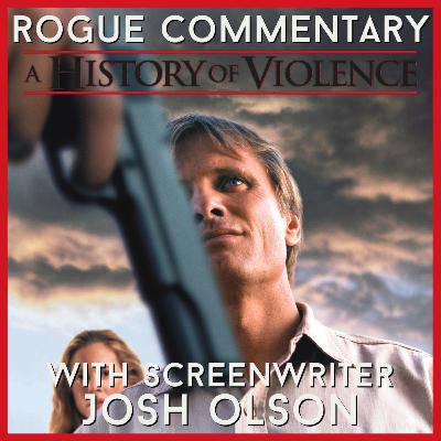 A History of Violence (2005) with screenwriter Josh Olson