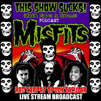 Episode 4 THE MISFITS RED CARPET SPOOKTACULAR