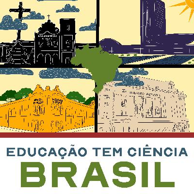 Educação tem Ciência - 6ª Temporada