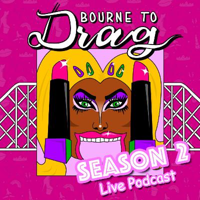 BONUS: Bourne to Drag with Marli Kernich-Drew and Freddie Merkin BONUS: Bourne to Drag with Marli Kernich-Drew and Freddie Merkin