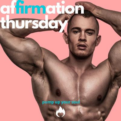 afFIRMation Thursday - Pride Edition with Byron Fulkerth