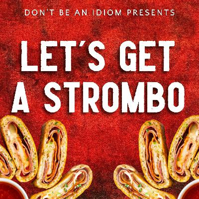 Let's Get A Strombo 3