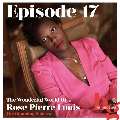 #17 - The Wonderful World Of Rose #17 - The Wonderful World Of Rose