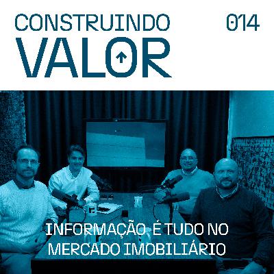 Construindo Valor 014 | Informação é tudo no mercado imobiliário - Alphaplan Pesquisas Construindo Valor 014 | Informação é tudo no mercado imobiliário - Alphaplan Pesquisas