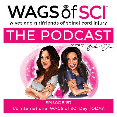 WAGS of SCI: The Podcast – Ep. 157 – It’s International WAGS of SCI Day TODAY!