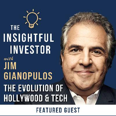 #104 - Jim Gianopulos: The Evolution of Hollywood and Tech #104 - Jim Gianopulos: The Evolution of Hollywood and Tech