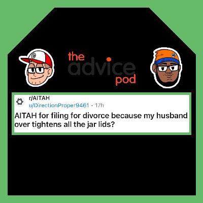 My Husband Over-Tightens All The Jar Lids. AITA For Filing For Divorce?