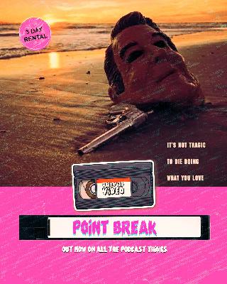 Point Break (1991)