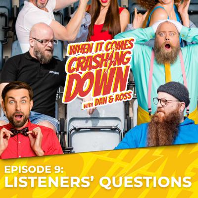 Episode 9 - Listeners' Questions