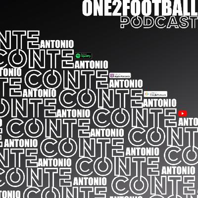 CONTE SPURS SPECIAL| The future of Dele Alli and Harry Kane, 3-5-2 formation and the chance of silverware| O2F Podcast