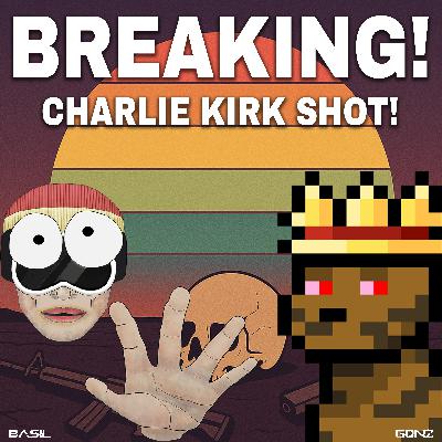 BREAKING CHARLIE KIRK DEAD! Race War UPGRADE | CCNT 875
