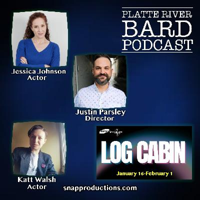 "Log Cabin" by Jordan Harrison Opens at SNAP! Productions / Ghost Light Theatre