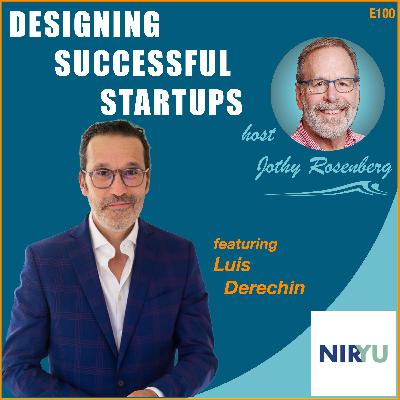 From the Principal's Office to 100 Episodes: Luis Derechin on Grit, Talent, and Going Global