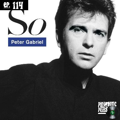 So by Peter Gabriel: How an Avant-Rock Outsider Made a Pop Classic